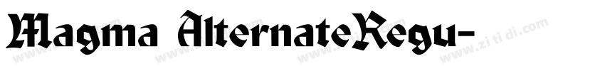 Magma AlternateRegu字体转换